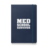 "Med School Survivor" Hardcover Bound Notebook