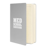 "Med School Survivor" Hardcover Bound Notebook