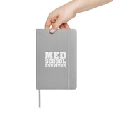 "Med School Survivor" Hardcover Bound Notebook