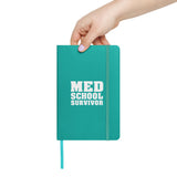 "Med School Survivor" Hardcover Bound Notebook