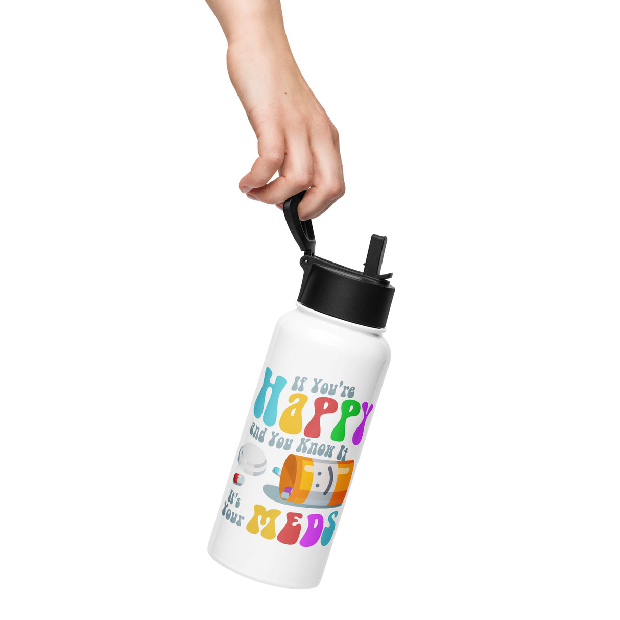 "It's Your Meds" Stainless Steel Water Bottle with Straw Lid