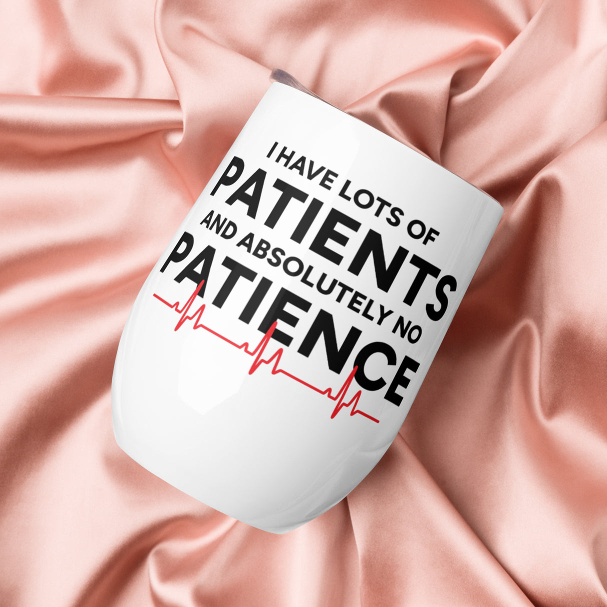 "No Patience" 12oz Wine Tumbler