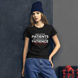 "No Patience" Women's Short Sleeve T-Shirt