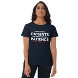 "No Patience" Women's Short Sleeve T-Shirt